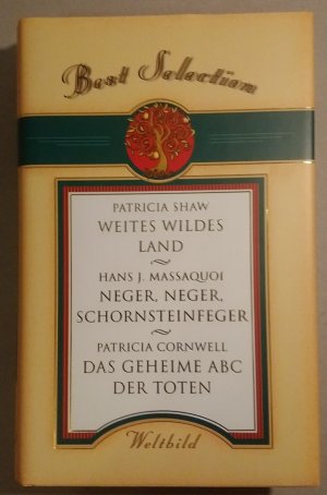 gebrauchtes Buch – Patricia Shaw; Hans J – Weites Wildes Land; Neger, Neger, Schornsteinfeger; Das geheime ABC der Toten