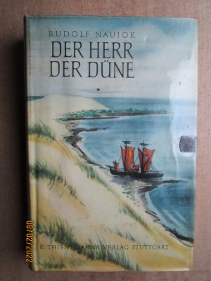 antiquarisches Buch – Rudolf Naujok – Der Herr der Düne / Rudolf Naujok