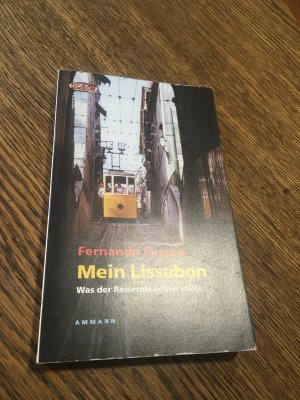 gebrauchtes Buch – Fernando Pessoa – Mein Lissabon