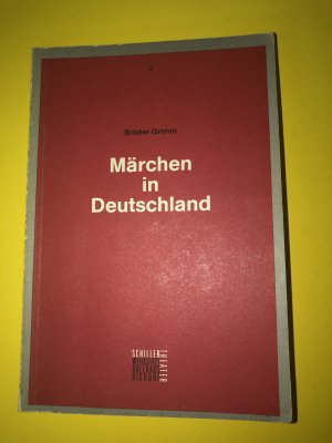 gebrauchtes Buch – Brüder Grimm / Staatliche Schauspielbühnen Berlin – Märchen in Deutschland