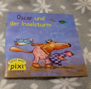 gebrauchtes Buch – Michael Wrede – Oscar und der Inselsturm. Pixi 1371. PIXI-Serie 154 - mit Mini-Pixi. Mini-Buch