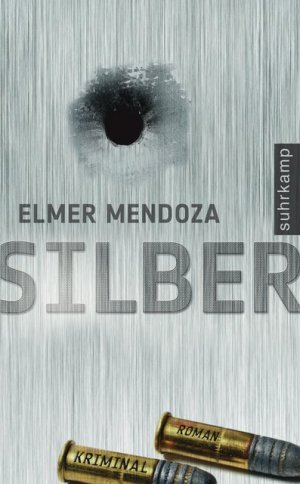 gebrauchtes Buch – Elmer Mendoza – Silber