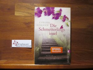 gebrauchtes Buch – Corina Bomann – Die Schmetterlingsinsel : Roman. Ullstein ; 28438