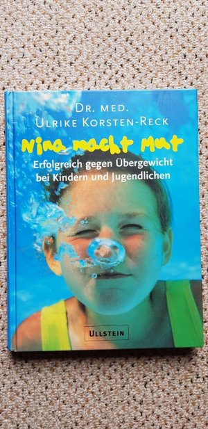 gebrauchtes Buch – Ulrike Korsten-Reck – Nina macht Mut