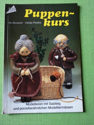 gebrauchtes Buch – Buresch, Iris; Psotka – Puppenkurs