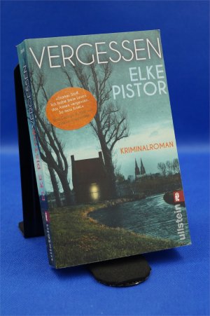 gebrauchtes Buch – Elke Pistor – Vergessen + :::Geschenk:::