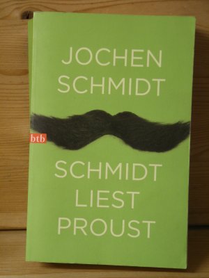 "Schmidt liest Proust - Quadratur der Krise"