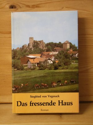 "Das fressende Haus" Roman