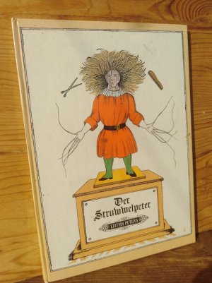 gebrauchtes Buch – Hoffmann, Heinrich / Köhler – Der Struwwelpeter oder lustige Geschichten und drollige Bilder