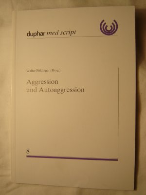 Aggression und Autoaggression