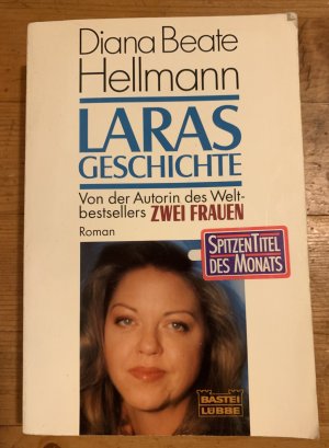 Laras Geschichte