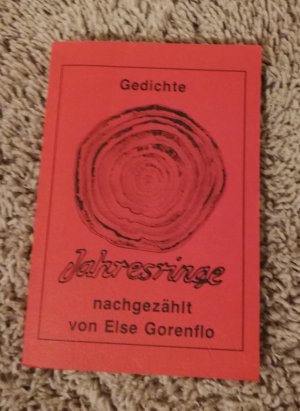 gebrauchtes Buch – Else Gorenflo – Jahresringe