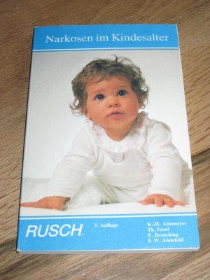 gebrauchtes Buch – K.-H. Altemeyer Th – Narkosen im Kindesalter