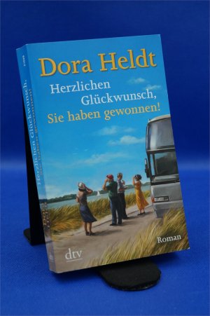 gebrauchtes Buch – Dora Heldt – Herzlichen Glückwunsch, Sie haben gewonnen!  + :::Geschenk:::