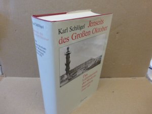 Jenseits des großen Oktober. Das Laboratorium der Moderne. Petersburg 1909 - 1921.