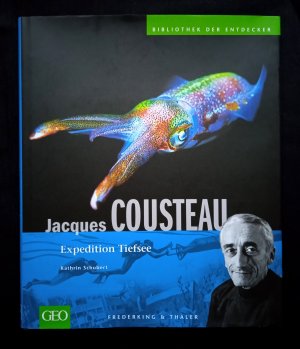 gebrauchtes Buch – Kathrin Schubert – Jacques Cousteau - Expedition Tiefsee