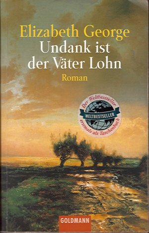 gebrauchtes Buch – Elizabeth George – Undank ist der Väter Lohn - Ein Inspector-Lynley-Roman 10