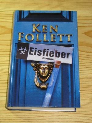 gebrauchtes Buch – Ken Follett – Eisfieber