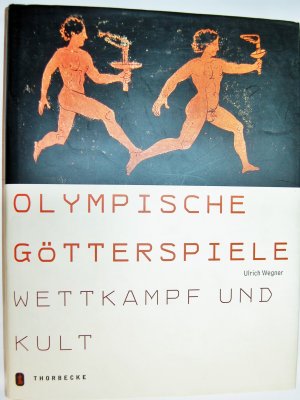 gebrauchtes Buch – Ulrich Wegner – Olympische Götterspiele