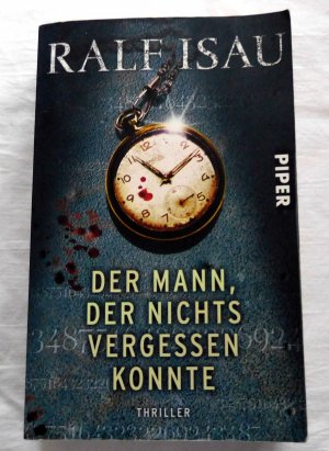 gebrauchtes Buch – Ralf Isau – Der Mann, der nichts vergessen konnte