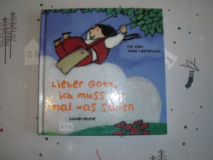 gebrauchtes Buch – Pia Biehl – Lieber Gott, ich muss dir mal was sagen - Kindergebete