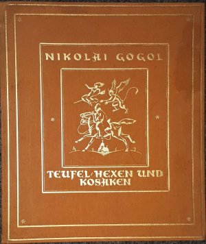 antiquarisches Buch – Nicolaus Gogol – Teufel, Hexen und Kosaken. Mit 26 Aquarellen von Fritz Löwen.