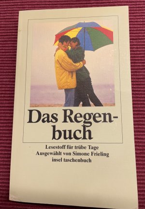 gebrauchtes Buch – Das Regenbuch - Lesestoff für trübe Tage