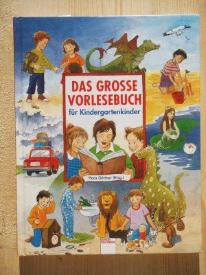 Das große Vorlesebuch für Kindergartenkinder