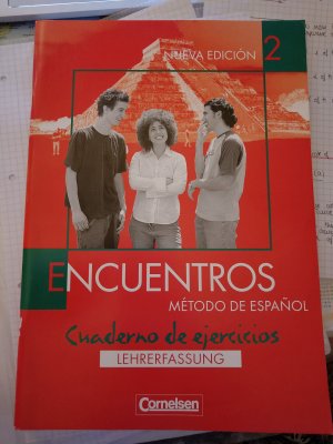 Encuentros - Metodo De Espanol - Cuaderno de ejercicios - Lehrerfassung