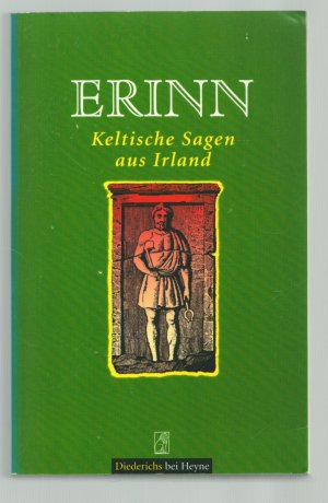 gebrauchtes Buch – Erinn – Die Macht der Mythen / Keltische Sagen aus Irland