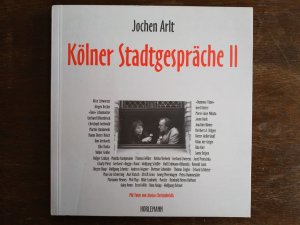 Kölner Stadtgespräche II
