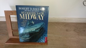 gebrauchtes Buch – Ballard, Robert D – Rückkehr nach Midway        ### UNGELESENES EXEMPLAR ###