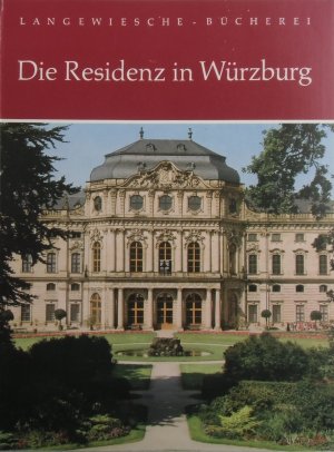 Die Residenz in Würzburg