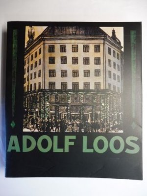 ADOLF LOOS (Albertina) *. Mit Beiträge.