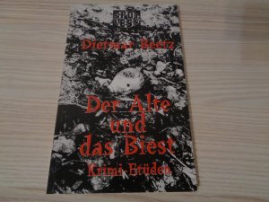 Der Alte und das Biest