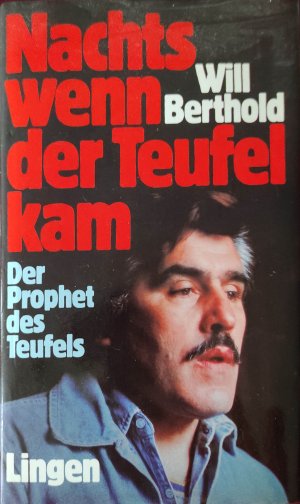 Nachts wenn der Teufel kam - Der Prophet des Teufels