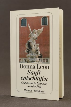 gebrauchtes Buch – Donna Leon – Sanft entschlafen. Commissario Brunettis sechster Fall