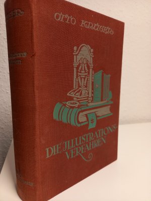 Die Illustrations - Verfahren/Illustrationsverfahren 2. Aufl.