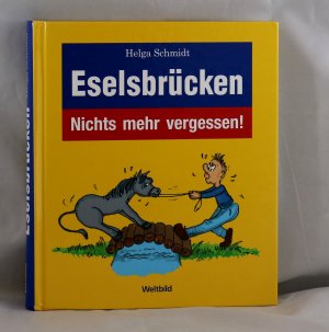 Eselsbrücken  - Nichts mehr vergessen!