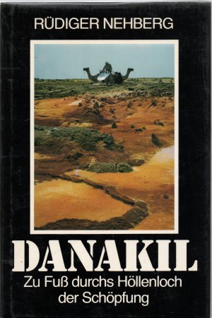 Danakil - Zu Fuß durchs Höllenloch der Schöpfung