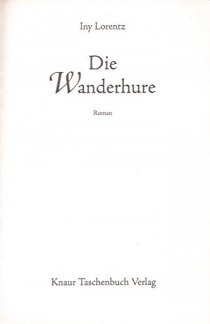 gebrauchtes Buch – Iny Lorentz – Die Wanderhure