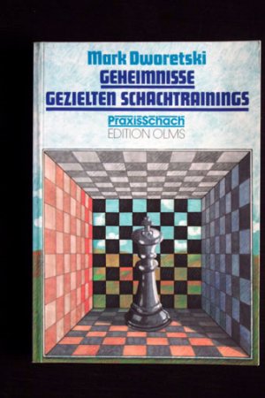 gebrauchtes Buch – Mark Dworetski – Geheimnisse gezielten Schachtrainings.