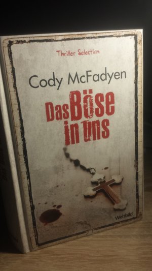 gebrauchtes Buch – Cody McFadyen – Das Böse in uns