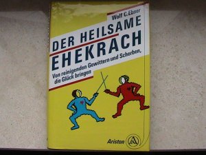 Der heilsame Ehekrach