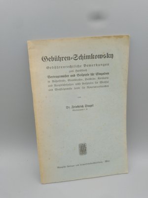 Gebühren-Schimkowsky. Gebührenrechtliche Bemerkungen zum Handbuch Vertragsmuster und Beispiele für Eingaben in Außerstreit-, Grundbuchs-, Handels-, Konkurs […]