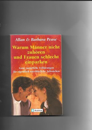 gebrauchtes Buch – Pease, Allan; Pease – Warum Männer nicht zuhören und Frauen schlecht einparken.