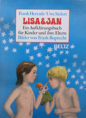 gebrauchtes Buch – Herrath, Frank; Sielert – Lisa und Jan