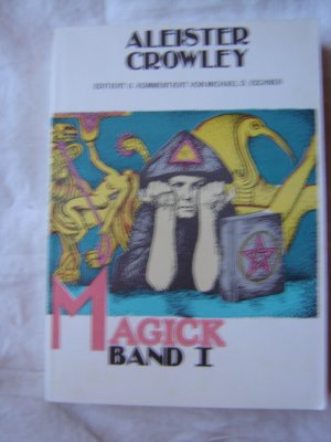 Magick. Band I