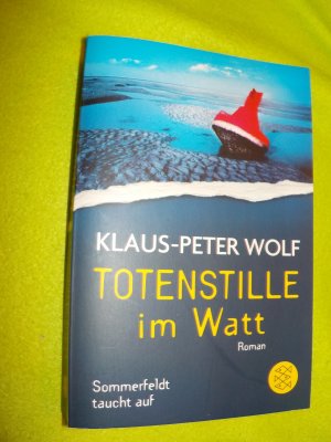 gebrauchtes Buch – Klaus-Peter Wolf – Totenstille im Watt - Sommerfeldt taucht auf