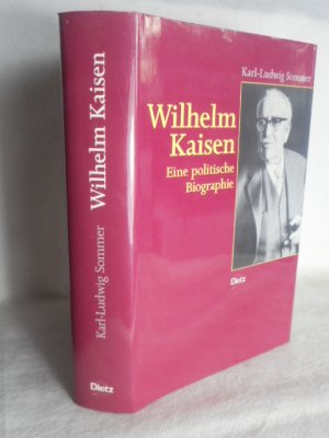Wilhelm Kaisen  >>Eine politische Biographie<<   ungelesen!!!